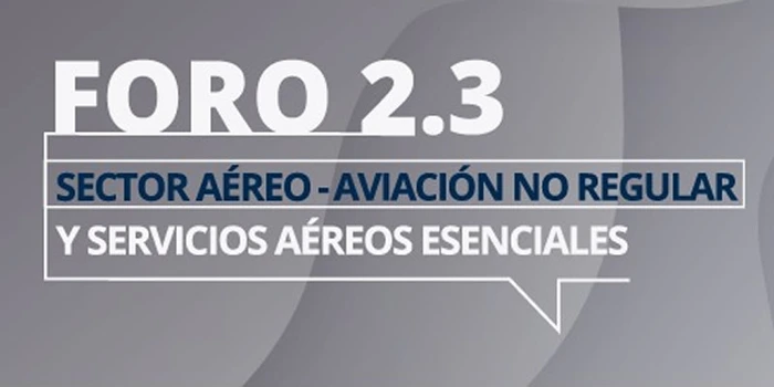 Aerocivil realiza el Foro 2.3 “Aviación no Regular y los Servicios Aéreos Esenciales”