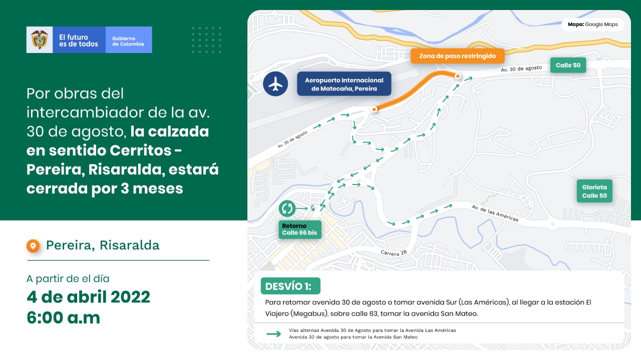 Interna Por ejecución de obras de intercambiador, avenida 30 de agosto, en Pereira, estará parcialmente cerrada por 3 meses
